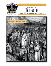 Leçon 20 : L’ancien Israël—pourquoi fut-il le « peuple choisi » par Dieu ?