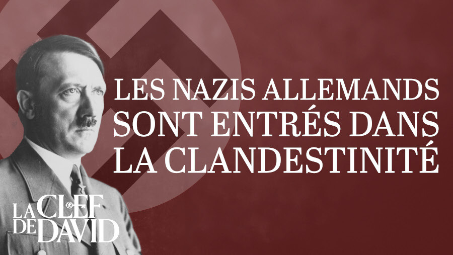 Les nazis allemands sont entrés dans la clandestinité