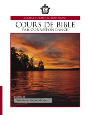 Leçon 28 : La pure vérité à propos du saint Sabbat de Dieu