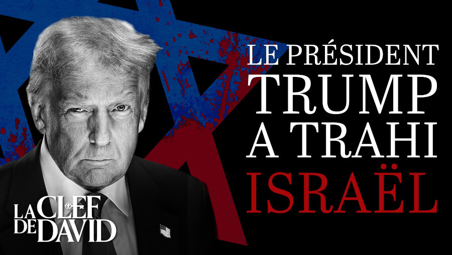 Le président Trump a trahi Israël