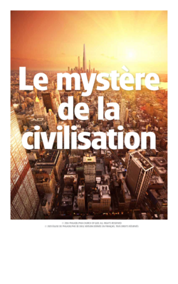 Le mystère de la civilisation